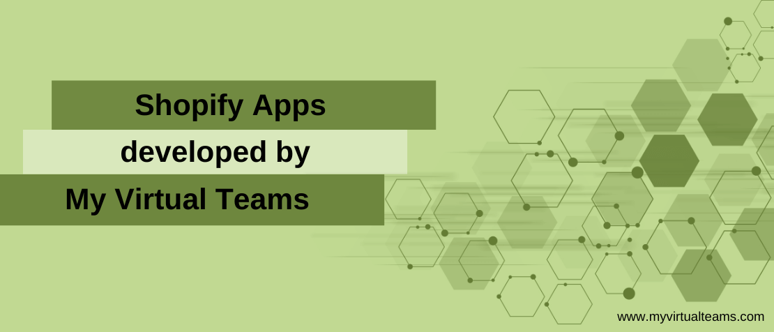 Shopify apps developed by my virtual teams