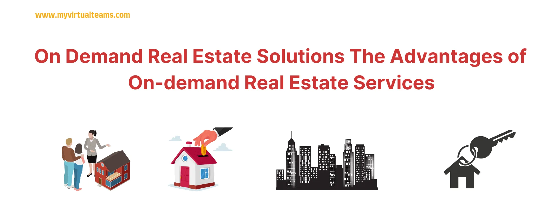 On Demand Real Estate Solutions: The Advantages of On-demand Real Estate Services