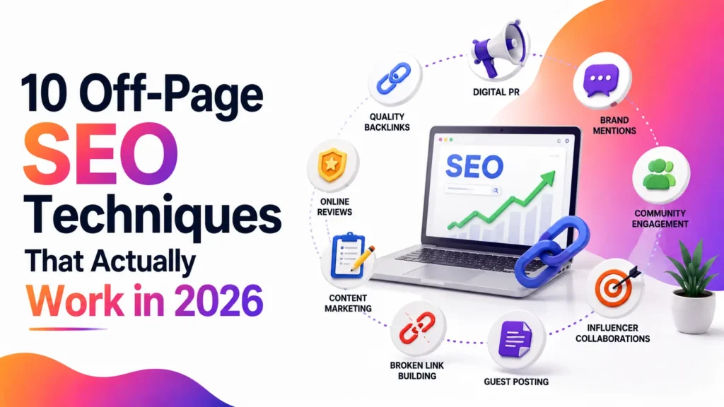 10 Off-Page SEO Techniques That Actually Work in 2026