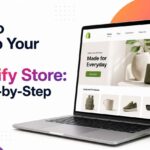 How to Set Up Your First Shopify Store