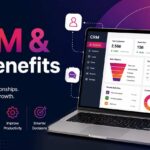 CRM and its Benefits